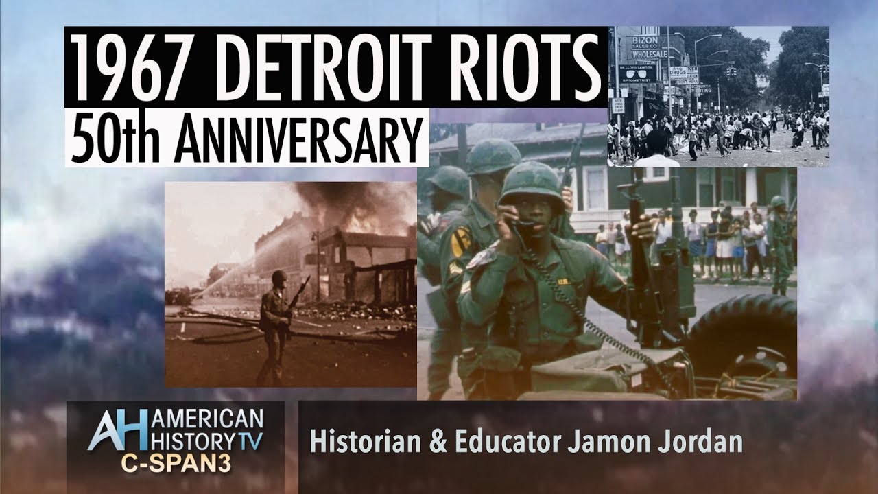 1967 Detroit Riots – Historian & Educator Jamon Jordan